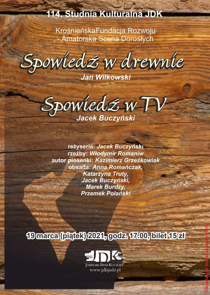 114. Studnia Kulturalna JDK: „Spowiedź w drewnie”