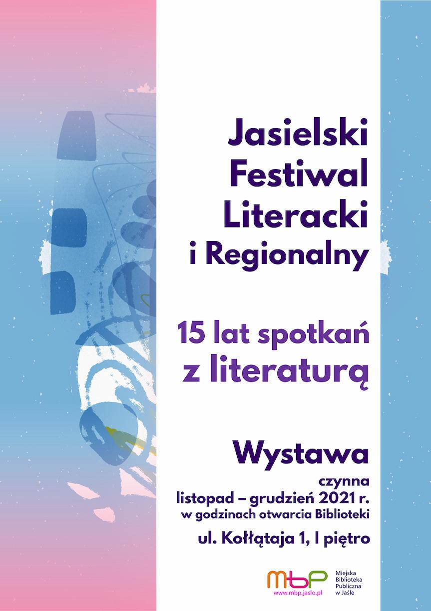 15 lat spotkań z literaturą – wystawa jubileuszowa w jasielskiej Bibliotece