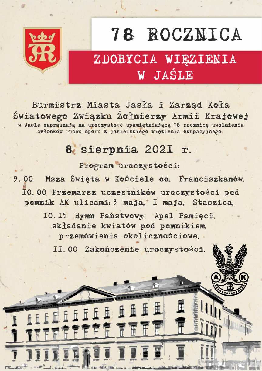 78. rocznica akcji "Pensjonat" - zdobycia więzienia w Jaśle
