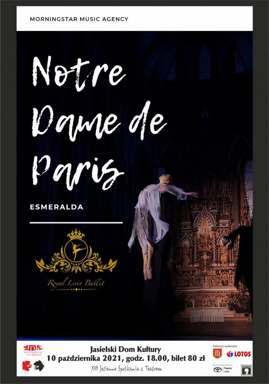 Balet "Notre-Dame de Paris- Esmeralda" w JDK