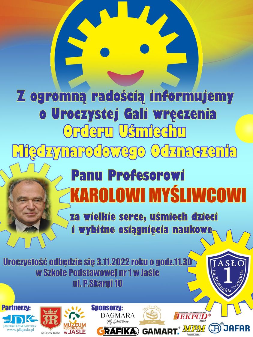 Gala wręczenia Orderu Uśmiechu Międzynarodowego Odznaczenia Profesorowi Karolowi Myśliwcowi