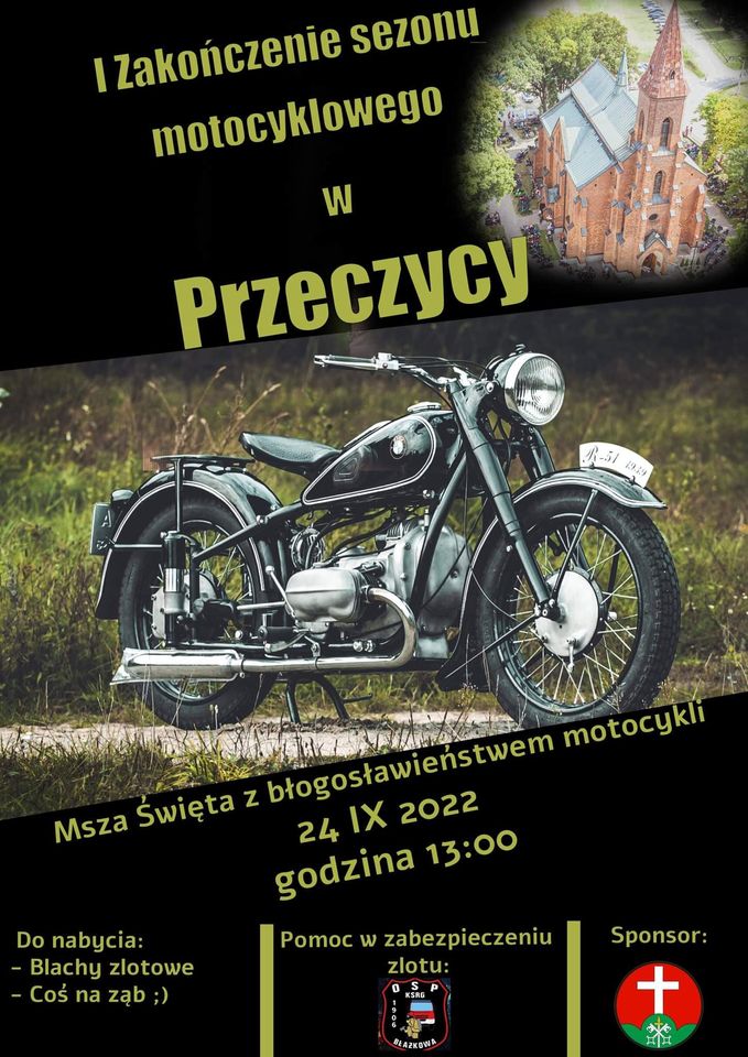 I zakończenie sezonu motocyklowego w Przeczycy