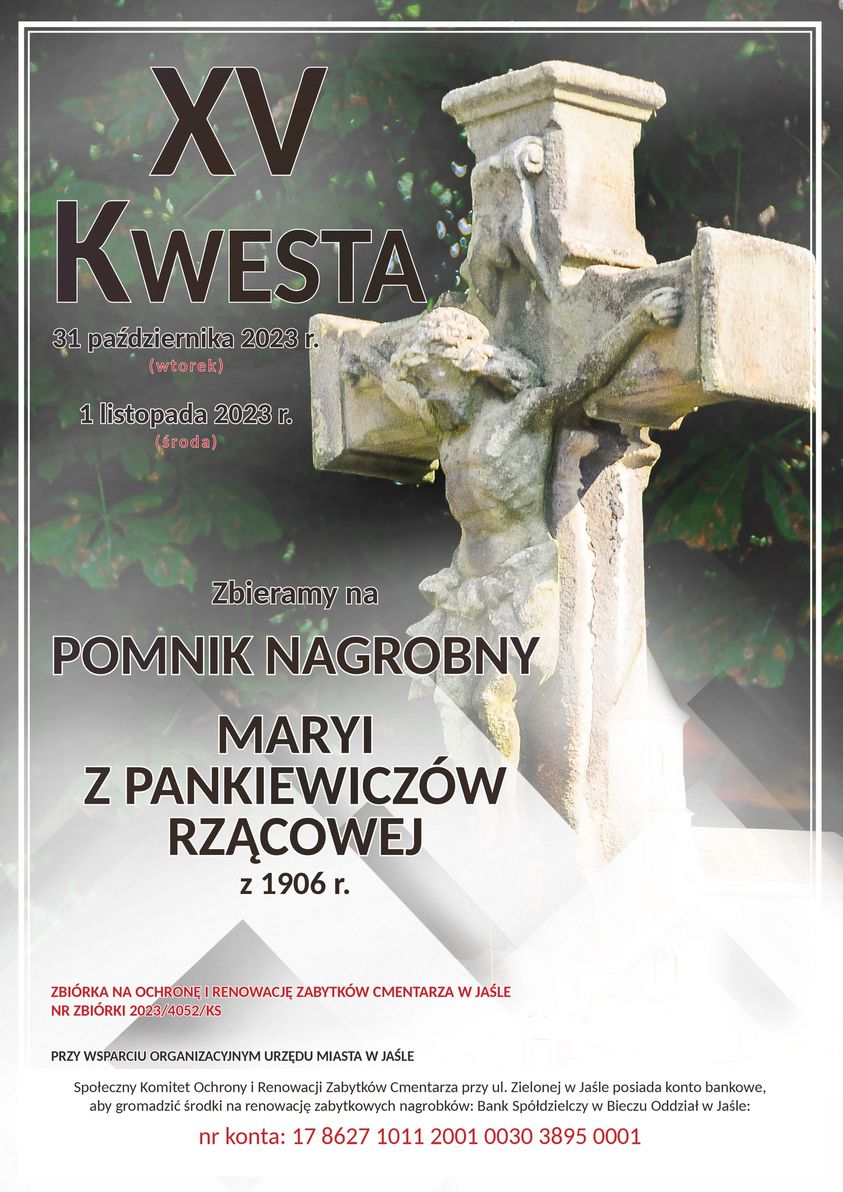 Jubileuszowa, XV kwesta na ratowanie zabytków jasielskiej nekropolii