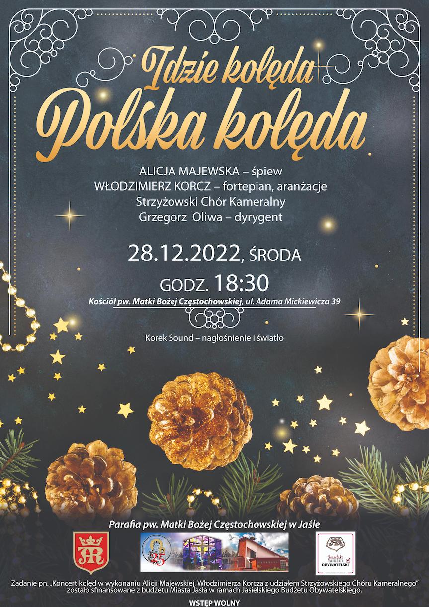 Koncert kolęd "Idzie kolęda, polska kolęda"