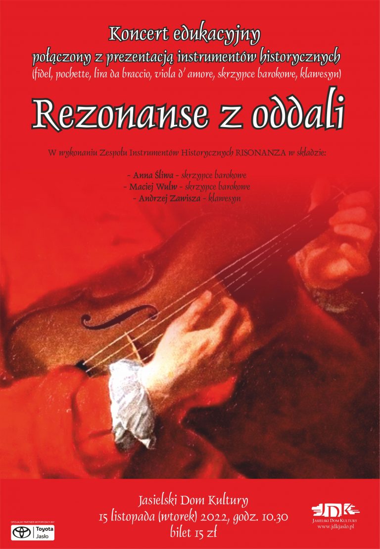 Koncert "Rezonanse z oddali" w JDK