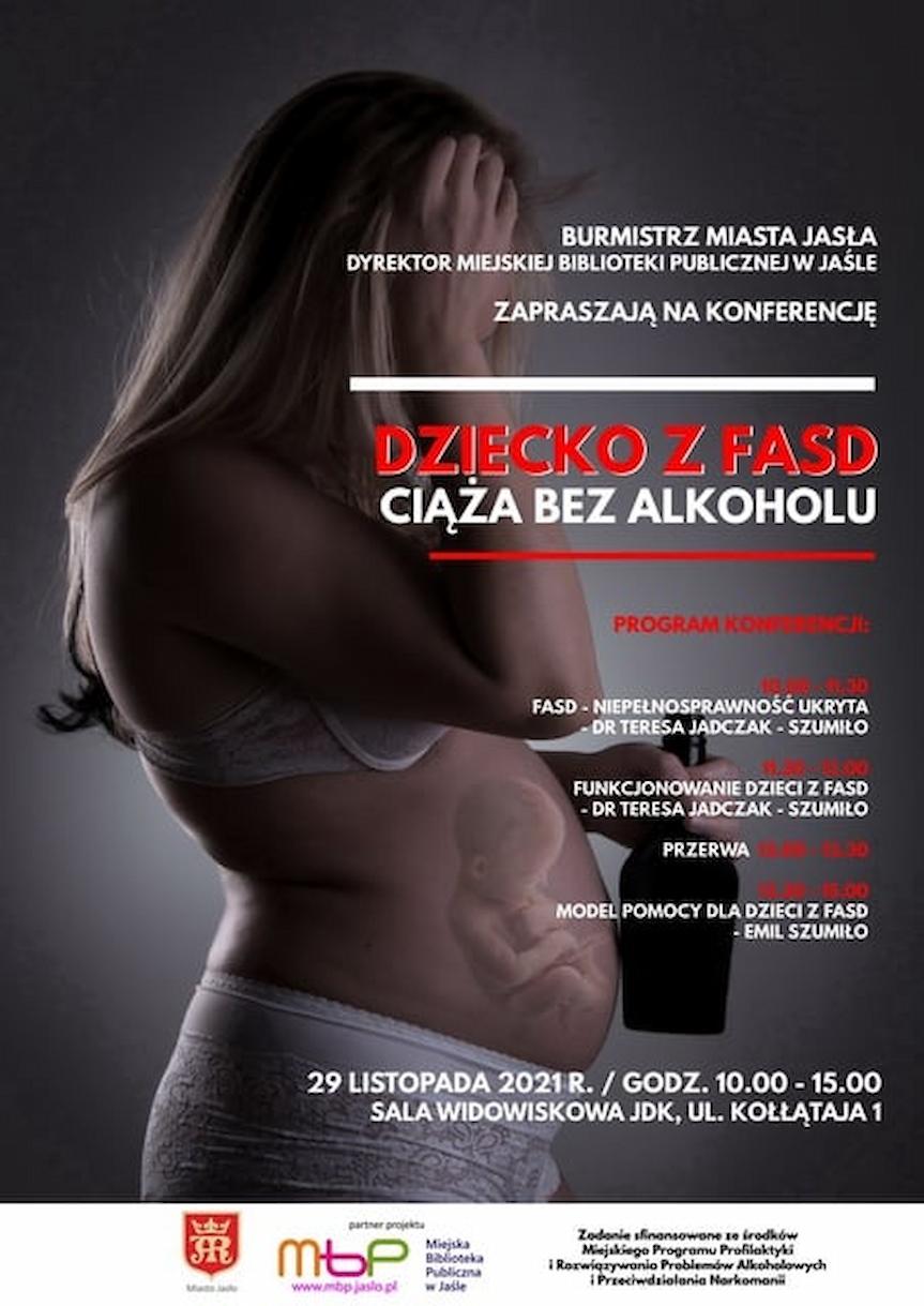 Konferencja - Dziecko z Fasd, Ciąża bez alkoholu