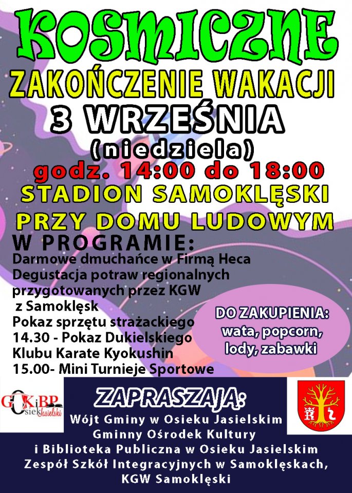 Kosmiczne zakończenie wakacji w Samoklęskach