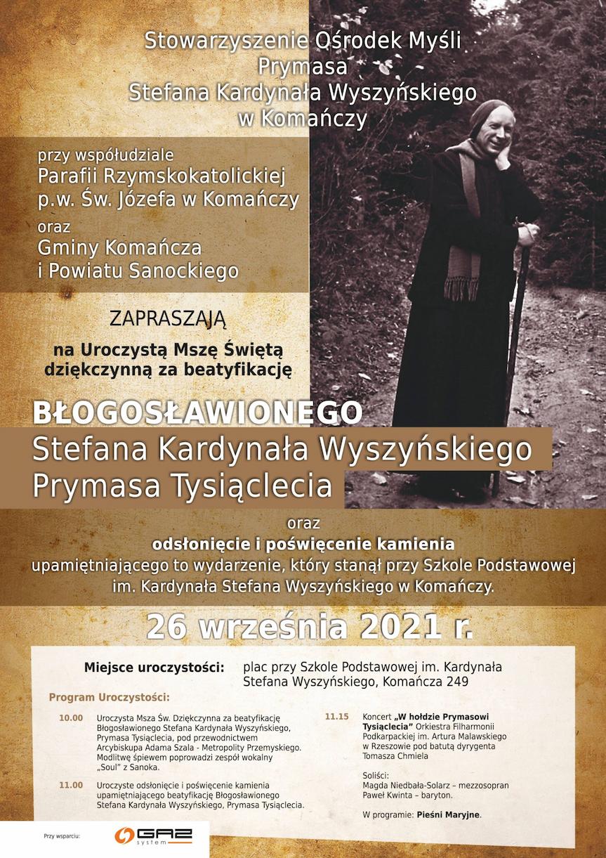 Msz św. dziękczynna za beatyfikację Stefana Kardynała Wyszyńskiego oraz odsłonięcie i poświęcenie kamienia