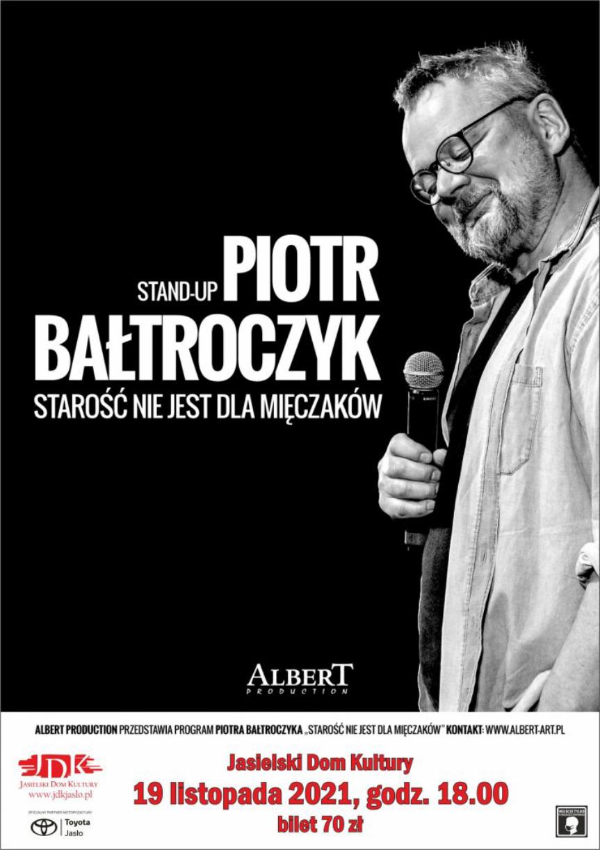 Piotr Bałtroczyk w Jaśle