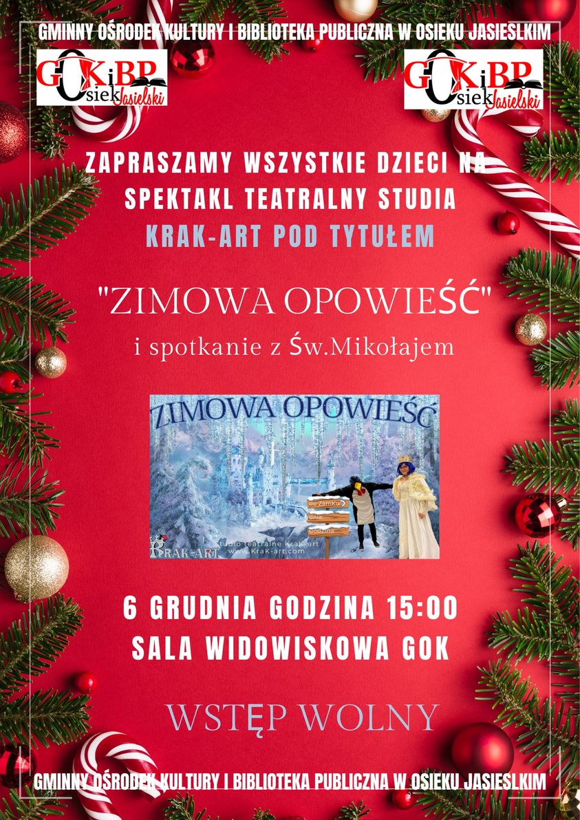 Spektakl teatralny "Zimowa opowieść" i spotkanie z Św. Mikołajem w Osieku Jasielskim