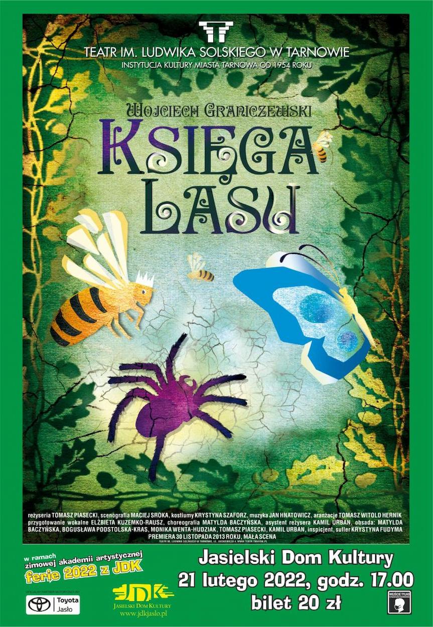 Teatralno - muzyczna baśń "Księga lasu" w JDK