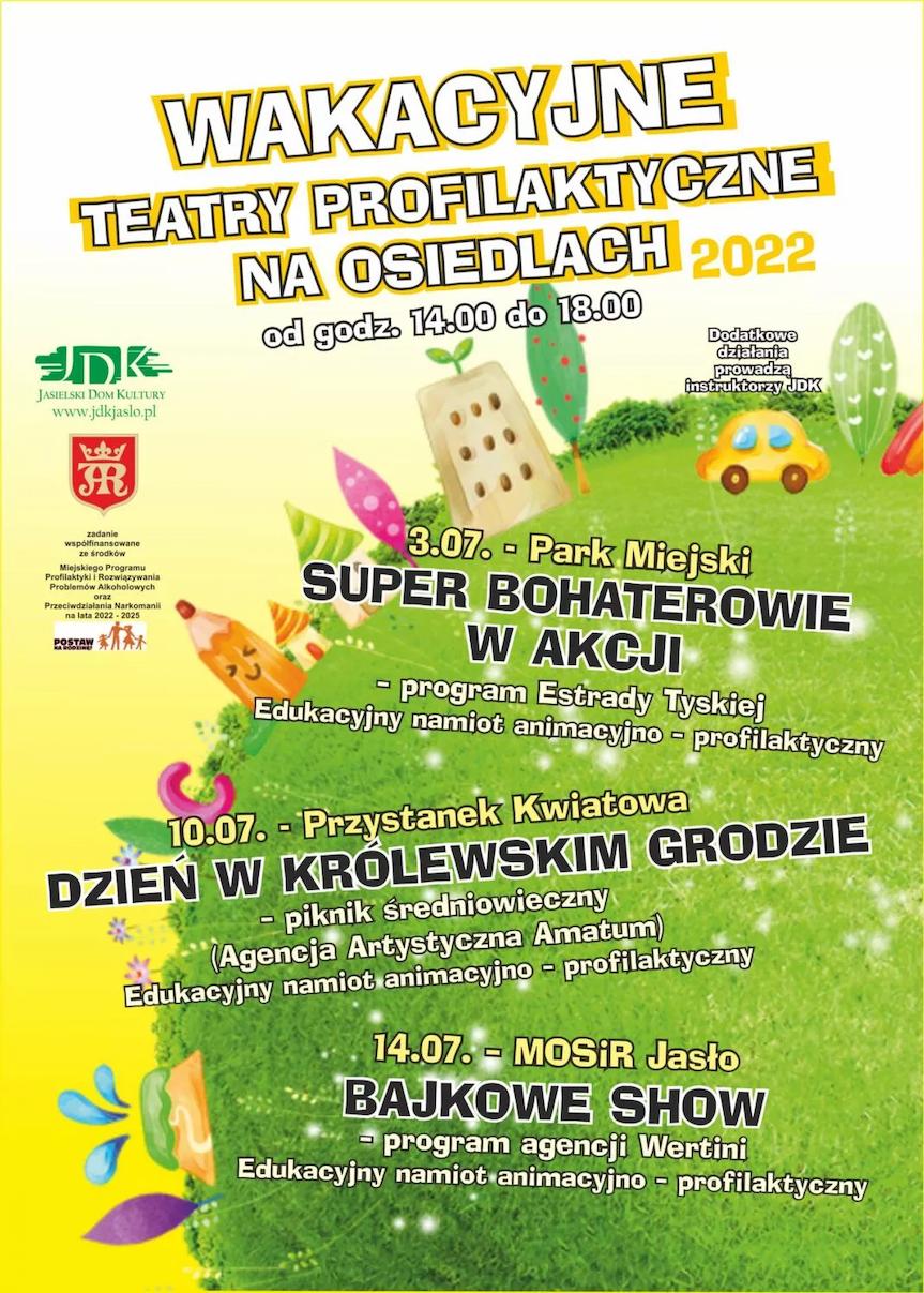 Wakacyjne Teatry Profilaktyczne w Jaśle - Bajkowe Show