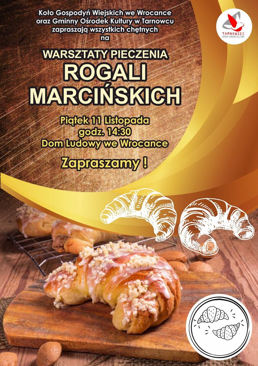 Warsztaty pieczenia rogali Marcińskich we Wrocance