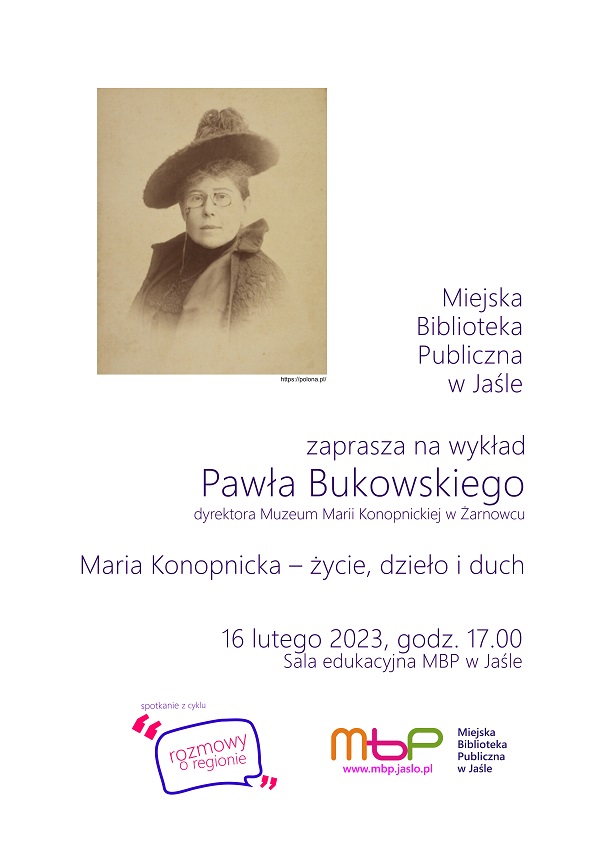 Wykład "Maria Konopnicka - życie, dzieło i duch" w MBP w Jaśle