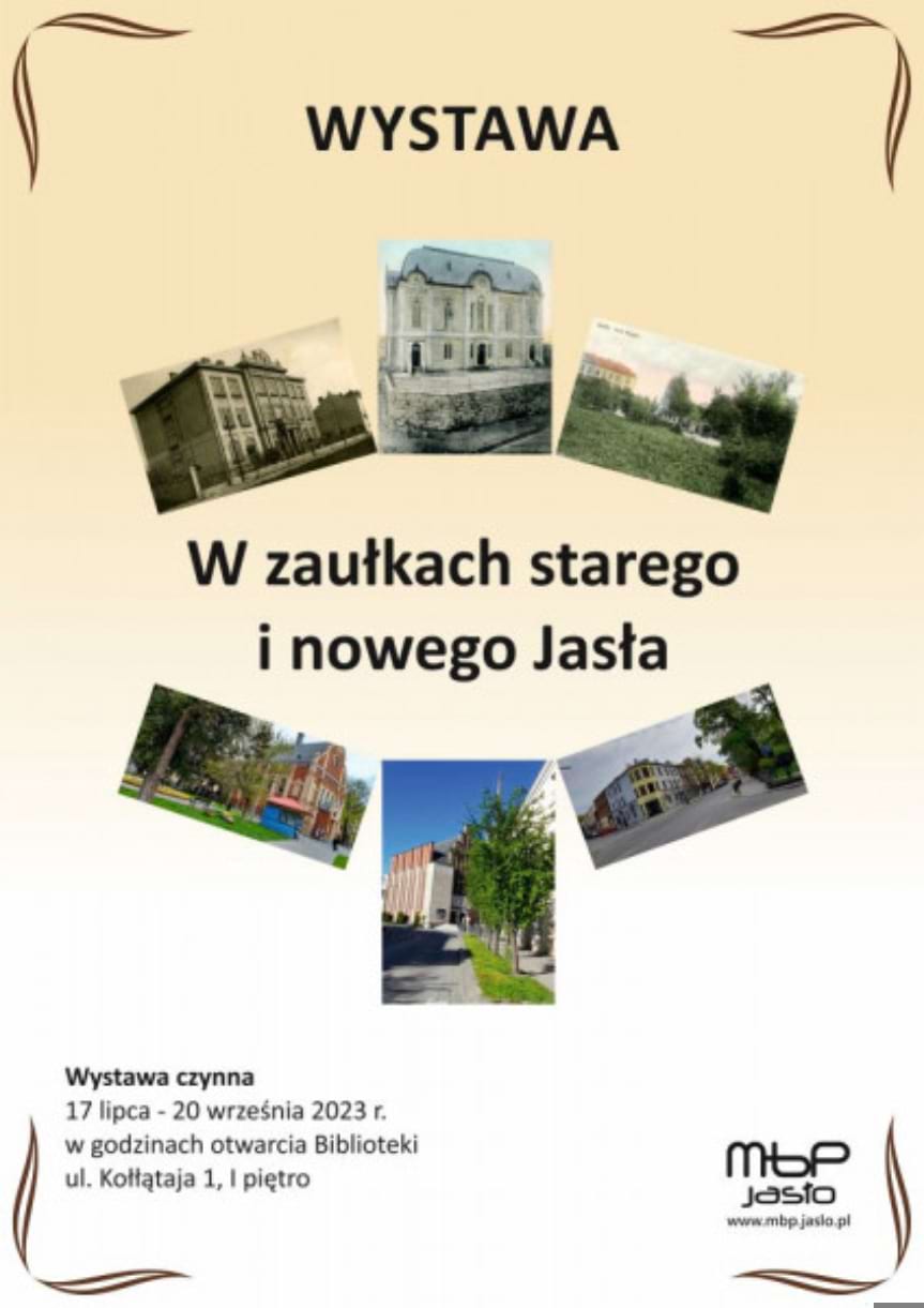 Wystawa "W zaułkach starego i nowego Jasła"