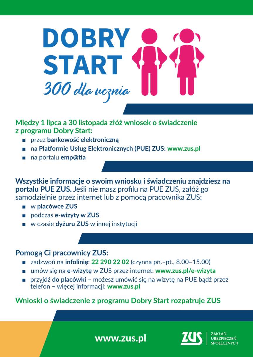 Program „Dobry start” - tzw. świadczenie 300+. Dyżury pracowników ZUS w Krempnej i Jaśle