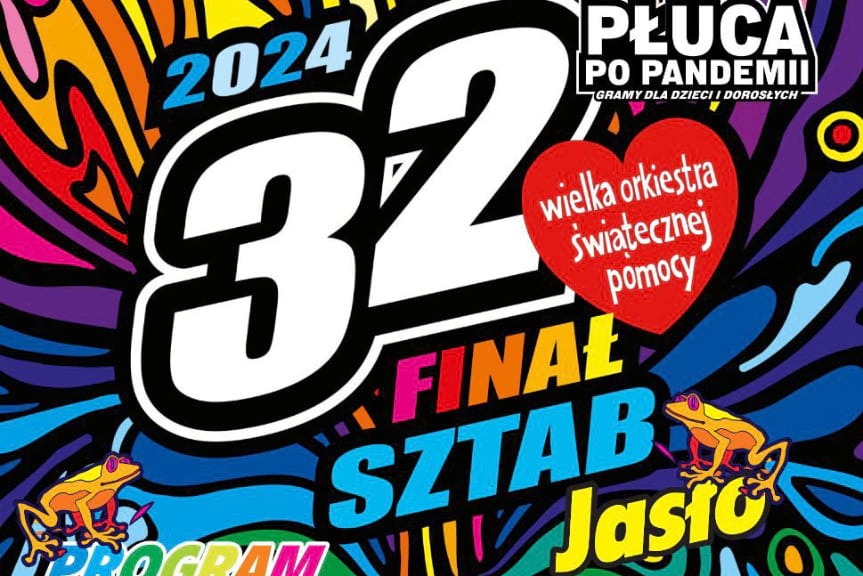 32. Finał WOŚP w Jaśle - program