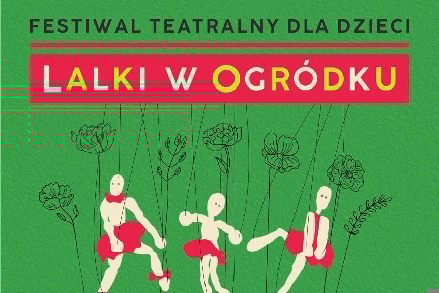 Festiwal teatralny dla dzieci "Lalki w ogródku" - zaproszenie