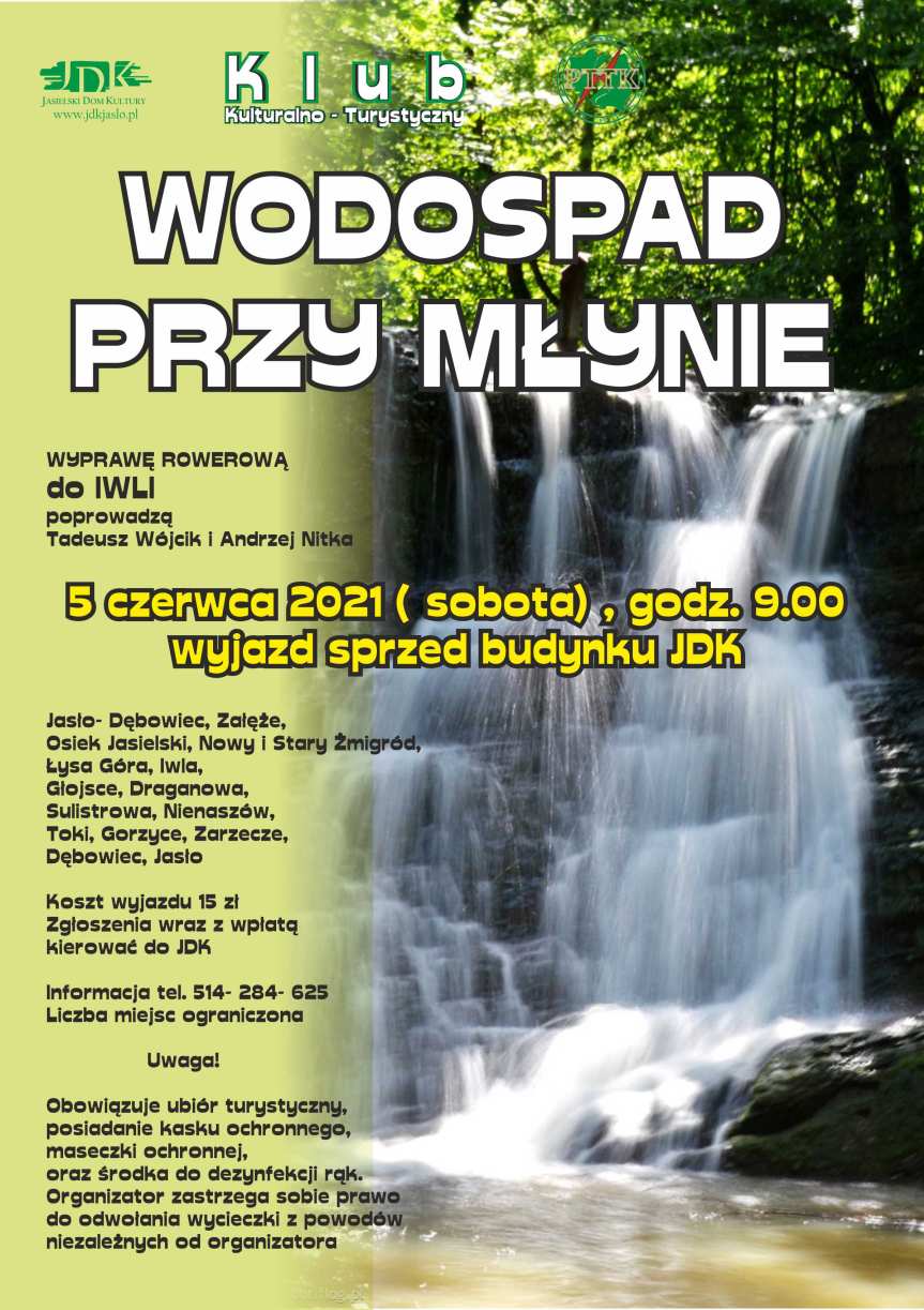 KK-T JDK zaprasza. „Wodospad przy młynie” - wyprawa rowerowa do Iwli