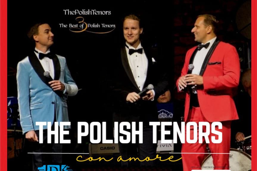 Koncert The Polish Tenors już dzisiaj