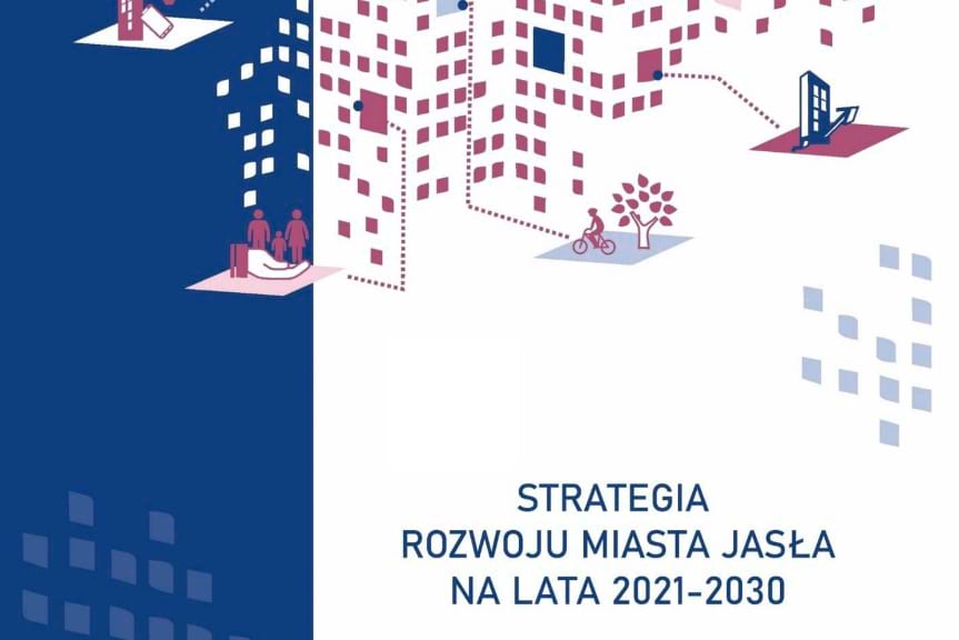 Konsultacje społeczne dotyczące Strategii Rozwoju Miasta Jasła