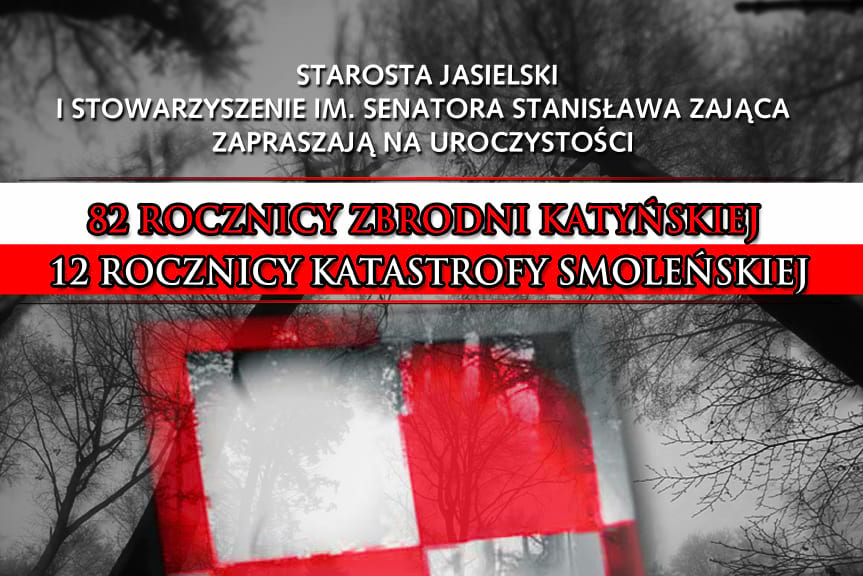 Obchody 82. rocznicy Zbrodni Katyńskiej i 12. rocznicy Katastrofy Smoleńskiej - zapowiedź