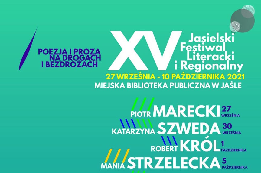 Poezja i proza na drogach i bezdrożach – jubileuszowy festiwal literacki w jasielskiej bibliotece