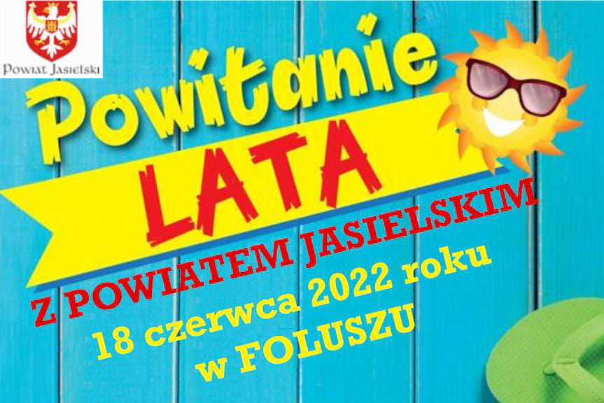 Powitanie lata w Foluszu już dzisiaj