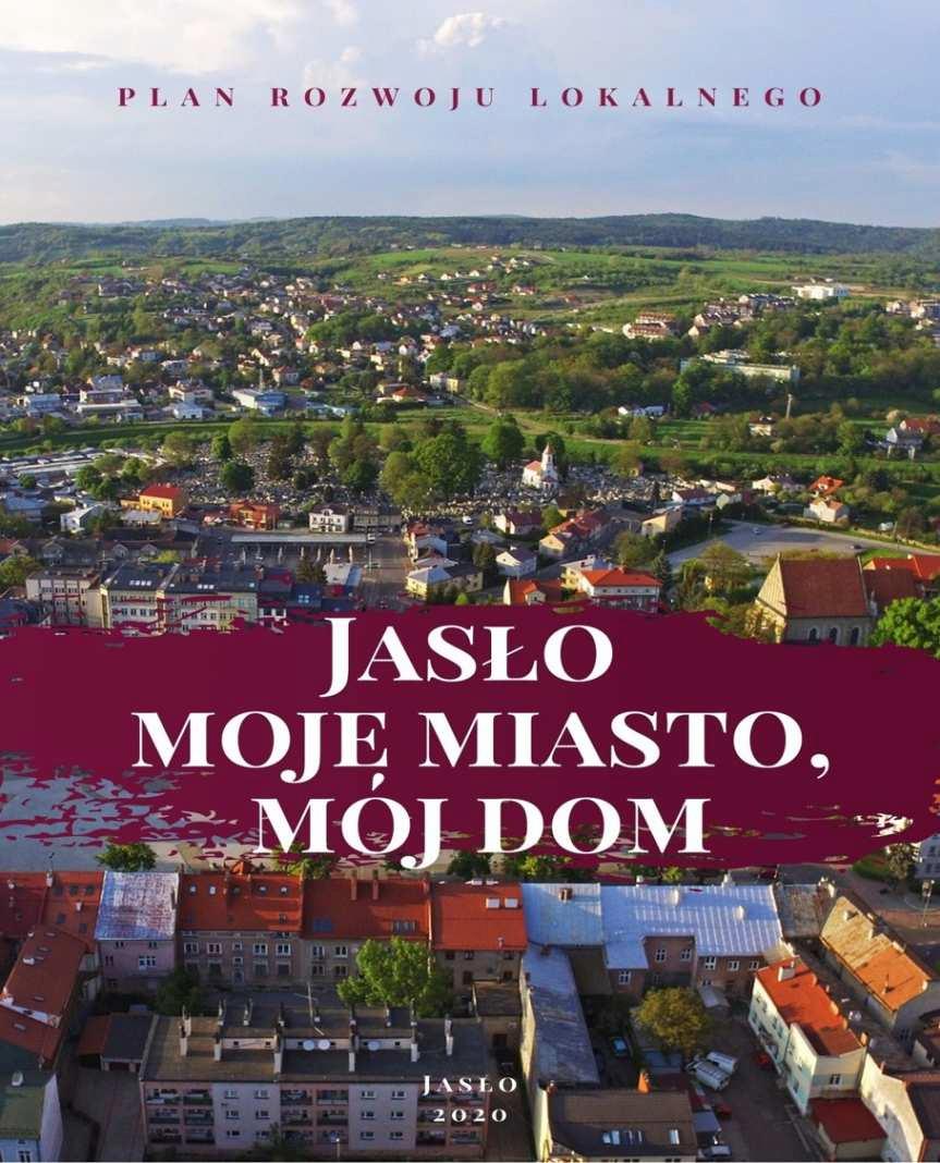 Projekt "Jasło - moje miasto, mój dom" jest gotowy i czeka na ocenę. Szansa na 10 milionów euro