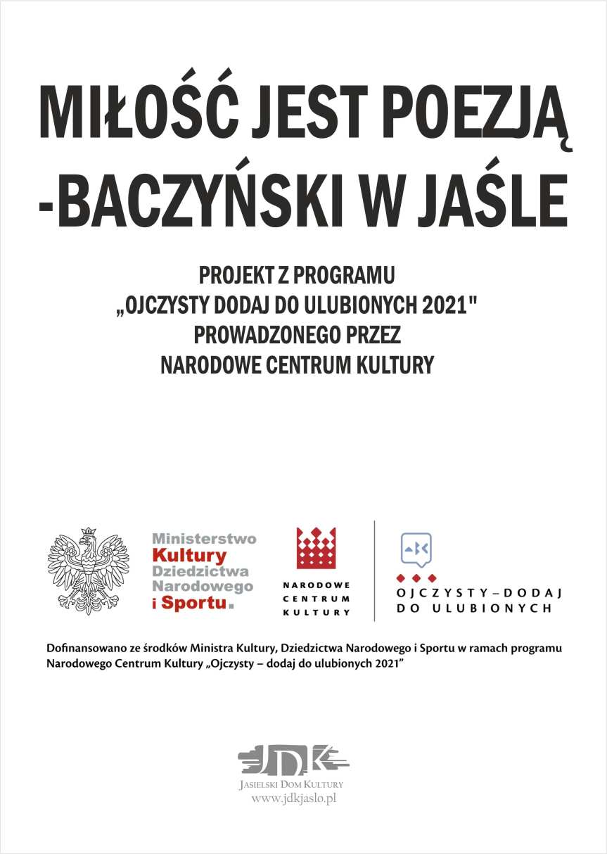 Projekt JDK: "Miłość jest poezją - Baczyński w Jaśle"