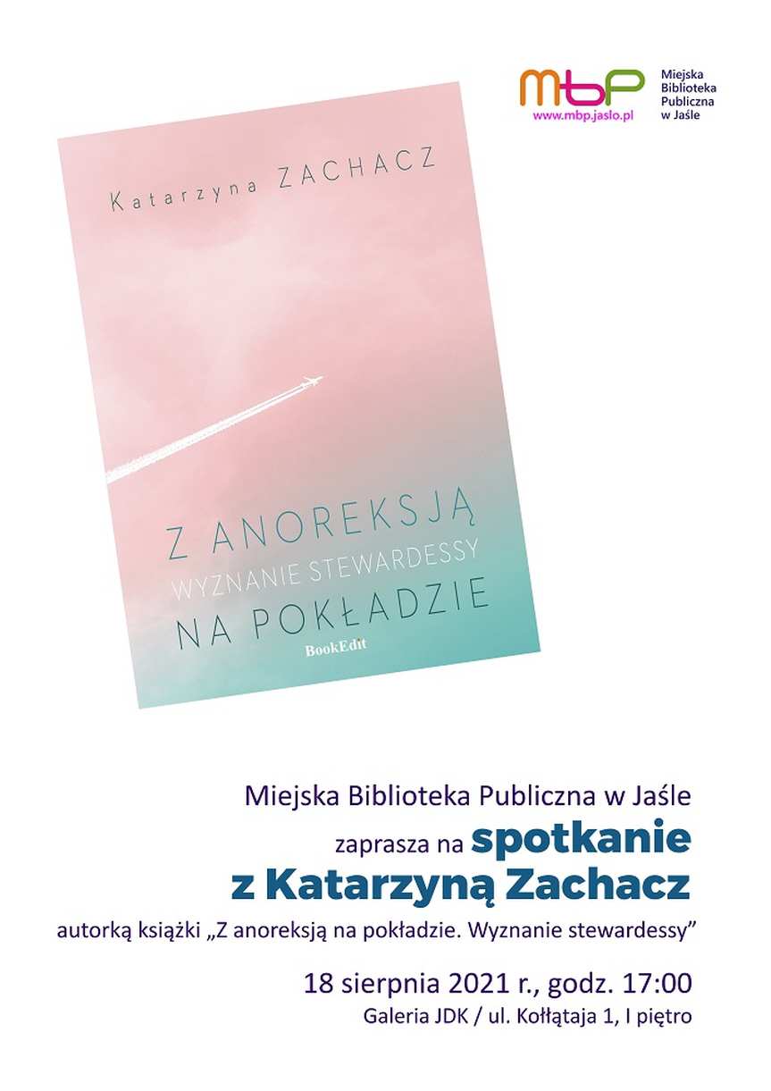 Spotkanie z Katarzyną Zachacz, autorką książki „Z anoreksją na pokładzie. Wyznanie stewardesy”