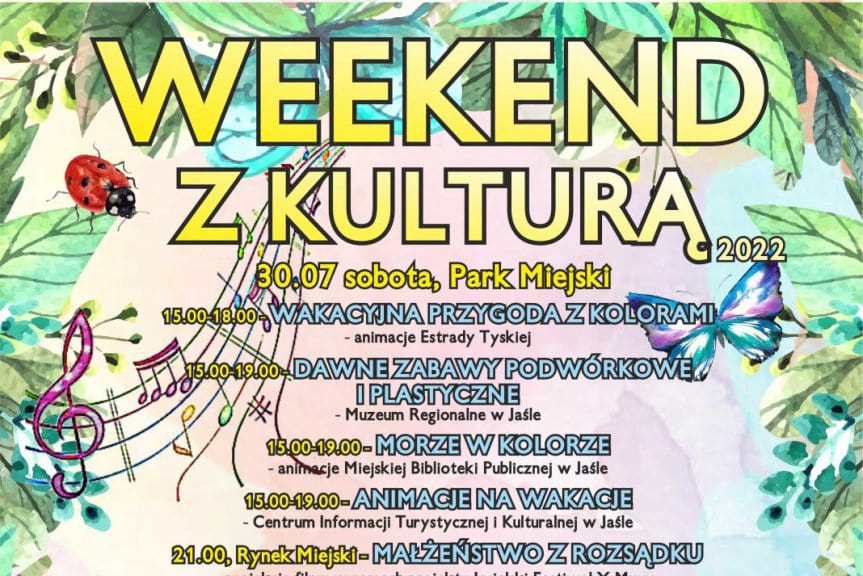 Weekend z Kulturą w Jaśle