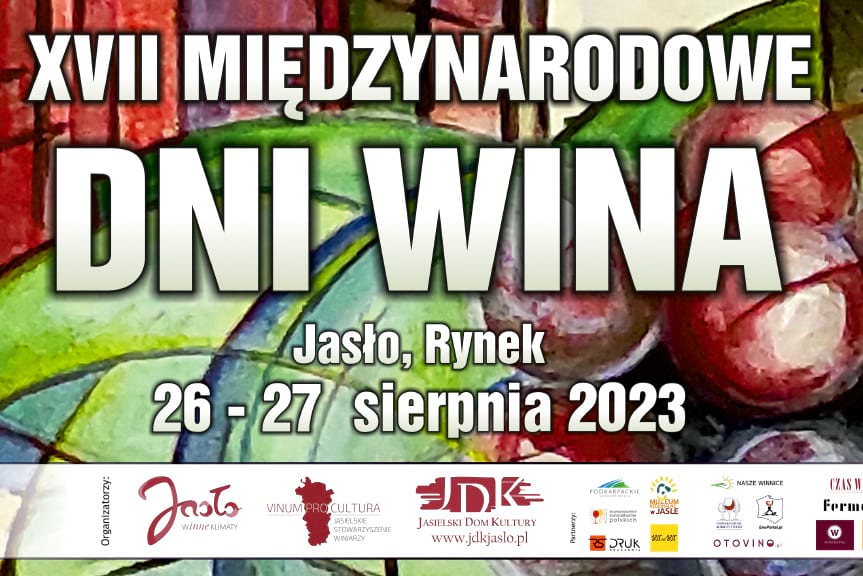 Wyjątkowy weekend. Dni Wina w Jaśle