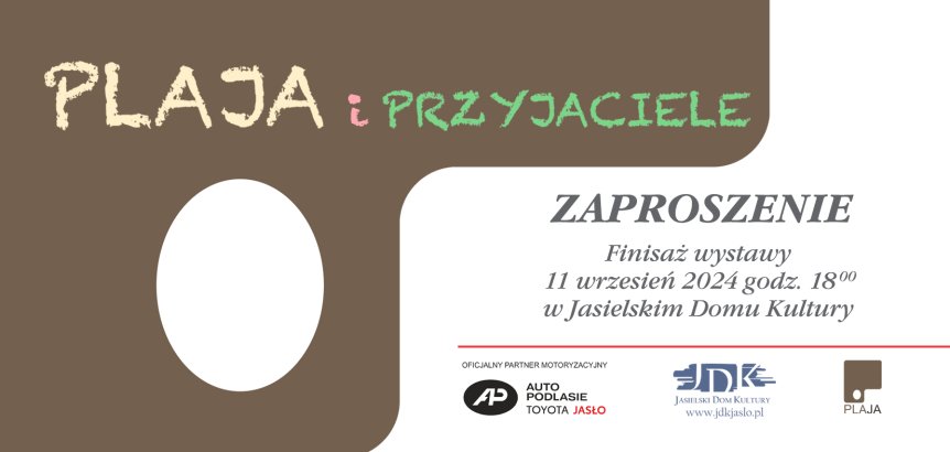Finisaż wystawy Plaja i przyjaciele
