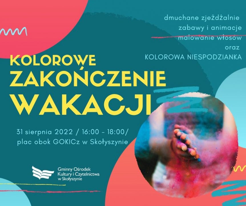 Kolorowe zakończenie wakacji w Skołyszynie