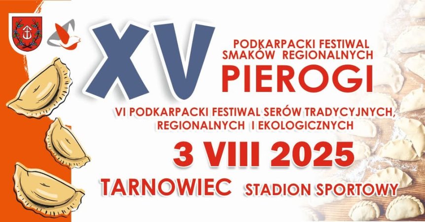 XV Podkarpacki Festiwal Smaków Regionalnych Pierogi