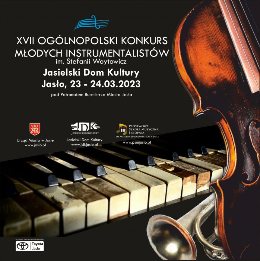 XVII Ogólnopolski Konkurs Młodych Instrumentalistów im. Stefanii Woytowicz