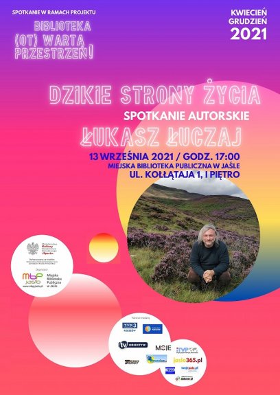 Dzikie strony życia - zapowiedź spotkania z Łukaszem Łuczajem Dzikie strony życia - zapowiedź spotkania z Łukaszem Łuczajem