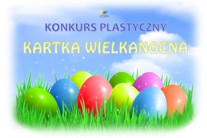 Gminny konkurs plastyczny "Kartka wielkanocna" w Skołyszynie
