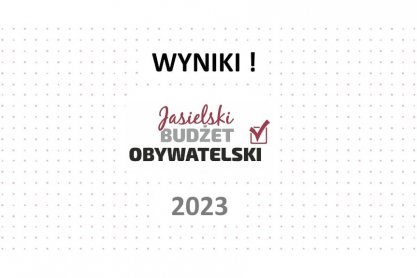 Jaślanie zdecydowali. Znamy wyniki Budżetu Obywatleskiego