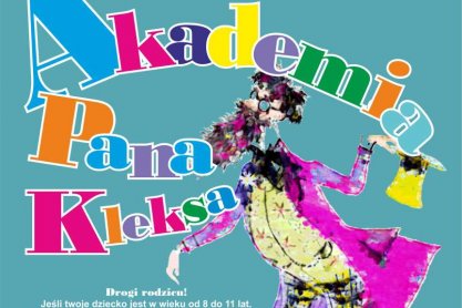 JDK organizuje casting do Akademii Pana Kleksa