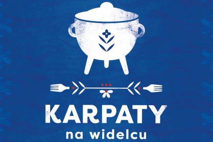  Karpaty na Widelcu już 24-25 września w Rzeszowie! Robert Makłowicz i Jan Kuroń będą gotowali dla rzeszowian