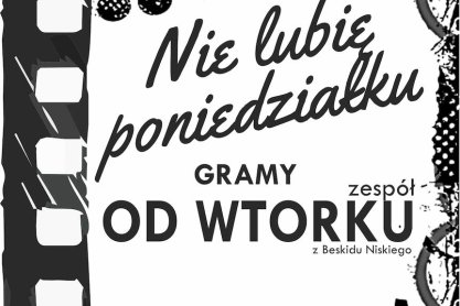 Koncert "Nie lubię poniedziałku" w JDK - zaproszenie