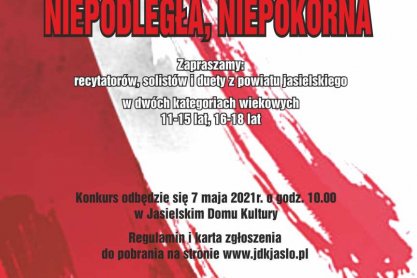 Konkurs Poezji i Pieśni Patriotycznej „Niepodległa, Niepokorna”