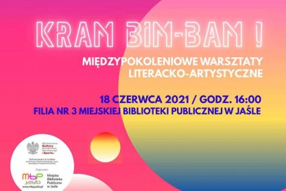 „Kram Bim-Bam!” – międzypokoleniowe warsztaty literacko-artystyczne