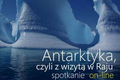 MBP w Jaśle. „Antarktyka, czyli z wizytą w Raju” – spotkanie z Mikołajem Golachowskim online dla dorosłych