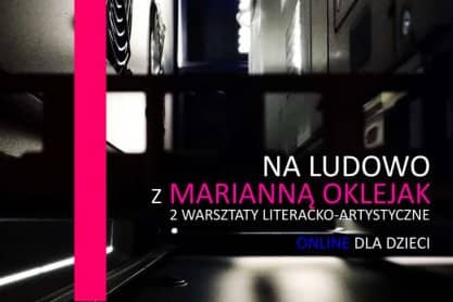 Miejska Biblioteka Publiczna w Jaśle. Warsztaty online z Marianną Oklejak