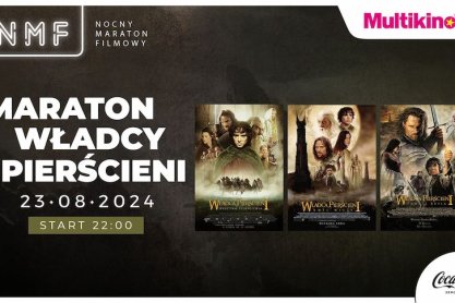 NMF: MARATON WŁADCY PIERŚCIENI już 23 sierpnia w MULTIKINIE!
