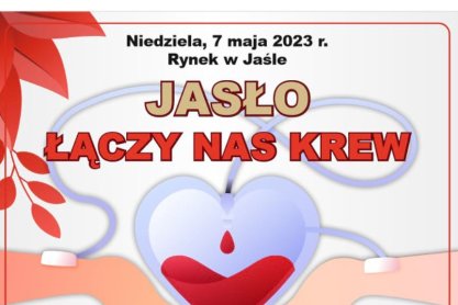 Piknik "Jasło - Łączy nas krew" - zaproszenie