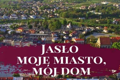 Projekt "Jasło - moje miasto, mój dom" jest gotowy i czeka na ocenę. Szansa na 10 milionów euro